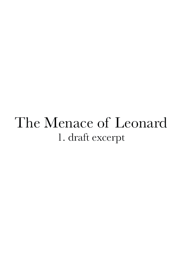 The Menace of Leonard - Short Story Excerpt